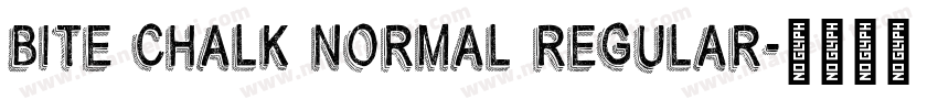 Bite Chalk Normal Regular字体转换